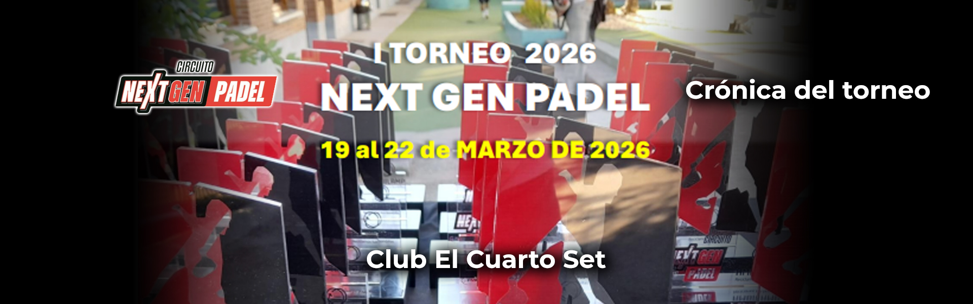 CRÓNICA I PRUEBA CIRCUITO NEXT GEN 2026