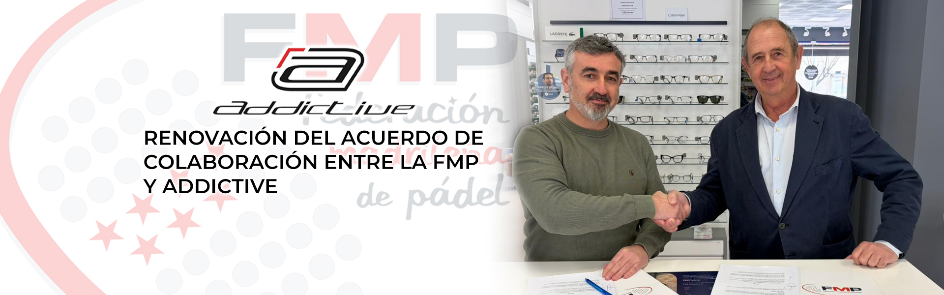 RENOVACIÓN DEL ACUERDO DE COLABORACIÓN ENTRE LA FMP Y ADDICTIVE