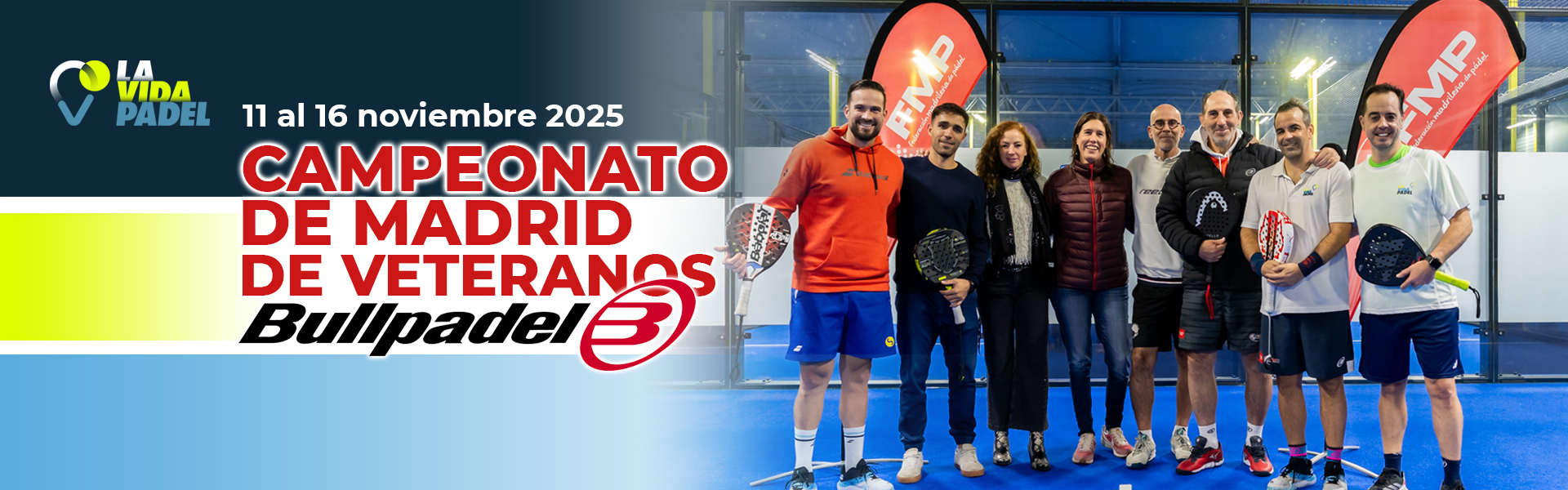 CAMPEONATO DE MADRID DE VETERANOS BULLPADEL 2025